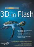 The Essential Guide to 3D in Flash